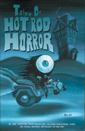 Tales of Hot Rod Horror, Vol. 1