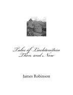 Tales of Liechtenstein Then and Now