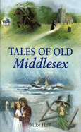 Tales of Old Middlesex