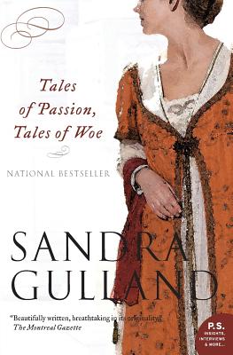 Tales Of Passion Tales Of Woe - Gulland, Sandra