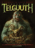 Tales of Telguuth: A Tribute to Steve Moore