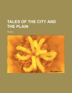 Tales of the City and the Plain