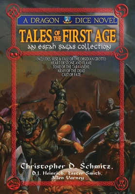 Tales of the First Age - Varney, Allen, and Smith, Lester, and Heinrich, D J