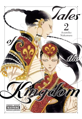 Tales of the Kingdom, Vol. 2: Volume 2 - Nakamura, Asumiko, and Coffman, Kei (Translated by), and Blackman, Abigail