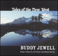 Tales of the New West - Buddy Jewell