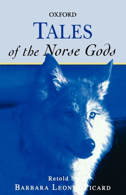 Tales of the Norse Gods - Picard, Barbara Leonie (Retold by)