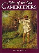 Tales of the Old Gamekeepers