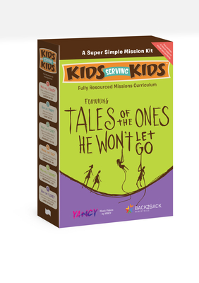 Tales of the Ones He Won't Let Go: A Super Simple Mission Kit - Guckenberger, Beth