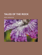 Tales of the Rock