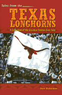 Tales of the Texas Longhorns