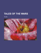 Tales of the Wars