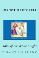 Tales of the White Knight: Tirant lo Blanc
