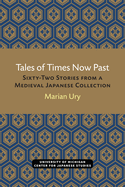 Tales of Times Now Past: Sixty-Two Stories from a Medieval Japanese Collection Volume 9