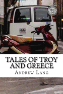 Tales of Troy and Greece