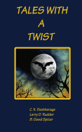 Tales with a Twist