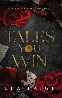 Tales You Win - Paige, Bea