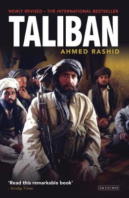 Taliban: Islam, Oil and the New Great Game in Central Asia - Rashid, Ahmed