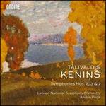 Talivaldis Kenins: Symphonies Nos. 2, 3 & 7