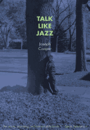 Talk Like Jazz