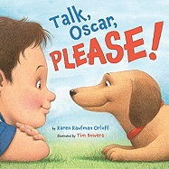 Talk, Oscar, Please!