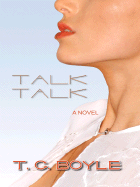 Talk Talk - Boyle, T Coraghessan