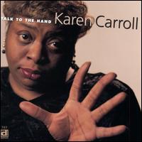 Talk to the Hand - Karen Carroll