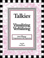 Talkies-Visualizing and Verbalizing for Oral Language Comprehension and Expression