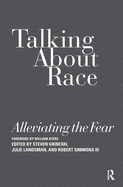 Talking About Race: Alleviating the Fear