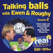 Talking Balls with Ewen and Roughy: Season 2
