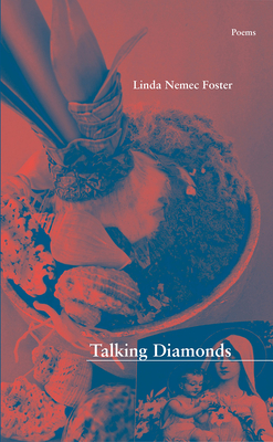 Talking Diamonds - Foster, Linda Nemec