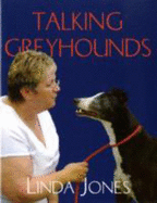 Talking Greyhounds - Jones, Linda