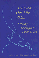 Talking on the Page: Editing Aboriginal Oral Texts