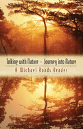 Talking with Nature and Journey Into Nature