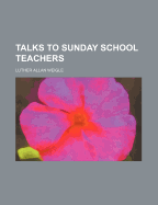 Talks to Sunday School Teachers