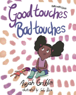 Talks with Liyah: Good Touches Bad Touches