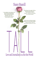 Tall: Love and Journalism in a Six-foot World