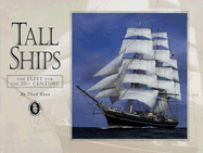 Tall Ships: A Fleet for the 21st Century