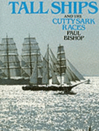 Tall Ships and the "Cutty Sark" Races