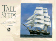 Tall Ships: The Fleet for the 21st Century