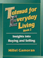 Talmud for Everyday Living: Employer-Employee Relations