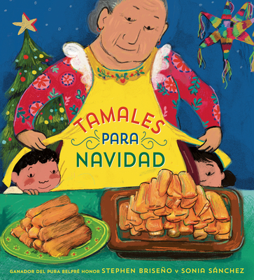 Tamales Para Navidad (Tamales for Christmas Spanish Edition) - Briseo, Stephen, and Correa, Maria (Translated by)