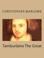 Tamburlaine The Great