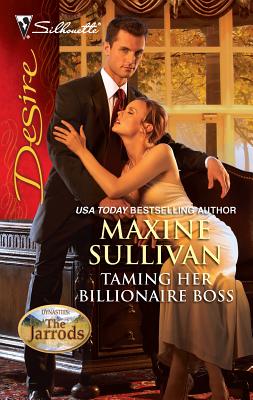 Taming Her Billionaire Boss - Sullivan, Maxine