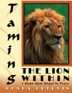 Taming the Lion Within: 5 Steps from Anger to Peace