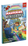 Taming the Wilds! Mastering Minecraft: Fourth Edition