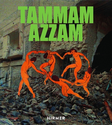 Tammam Azzam: Untitled Pictures - Berlin, Galerie Kornfel, (Editor), and Bliadze, Mamuka, and Shalem, Avinoam