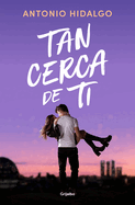 Tan Cerca de Ti / Close to You