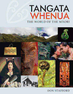 Tangata Whenua: The World of the Maori