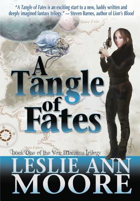 Tangle of Fates - Moore, Leslie Ann