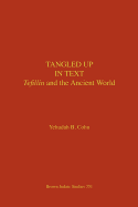 Tangled Up in Text: Tefillin and the Ancient World